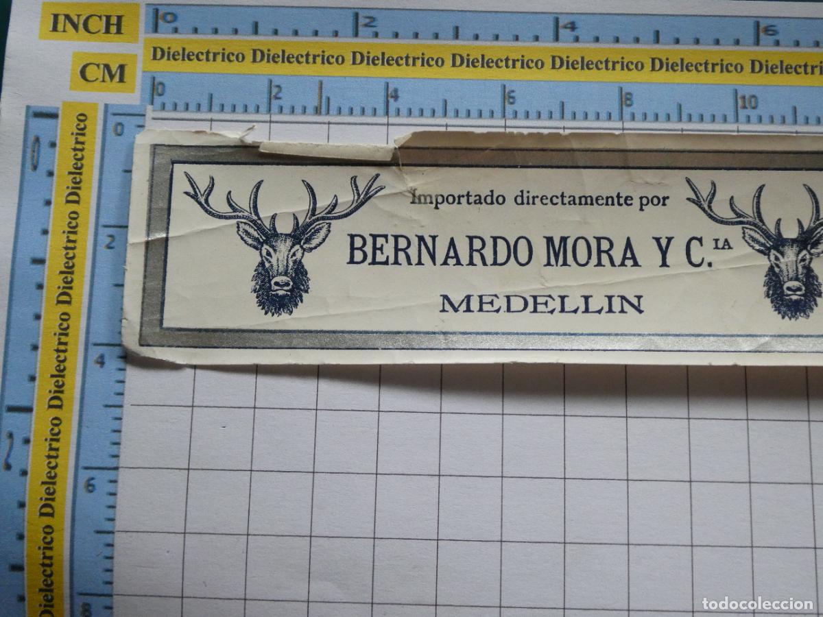 Old Labels: ANTIGUA ETIQUETA DE BEBIDAS. VINO LICORES. BERNARDO MORA MEDELL&Iacute;N COLOMBIA . 17