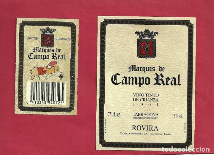 Etiquetas antiguas: MARQUES DE CAMPO REAL ROVIRA MORA LA NOVA - VINO - ETIQUETA ORIGINAL