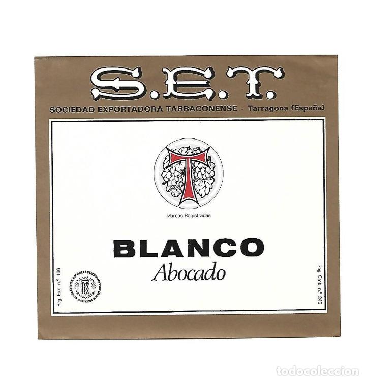 Etiquetas antiguas: SET SOCIEDAD EXPORTADORA TARRACONENSE TARRAGONA - VINO - ETIQUETA ORIGINAL