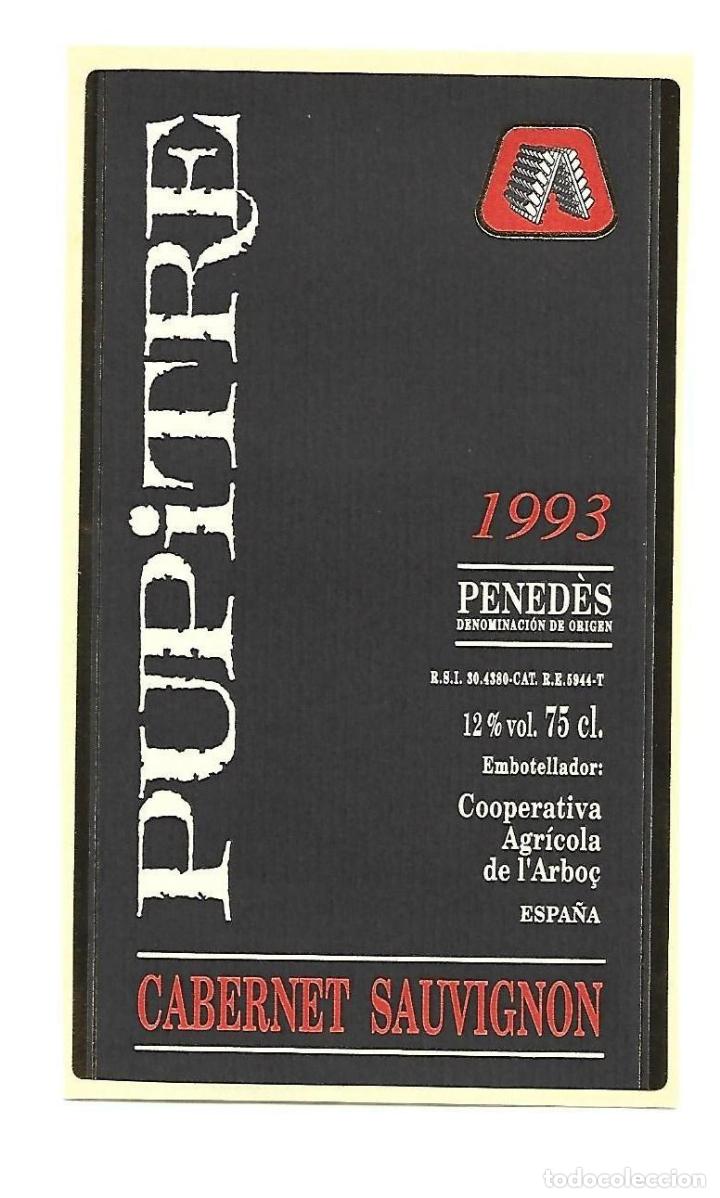 Etiquetas antiguas: PUPITRE ARBO&Ccedil; PENEDES - VINO - ETIQUETA ORIGINAL