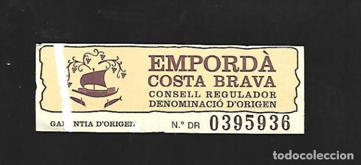 Etiquetas antiguas: EMPORDA COSTA BRAVA CONSELL REGULADOR DENOMINACION ORIGEN - VINO - ETIQUETA ORIGINAL