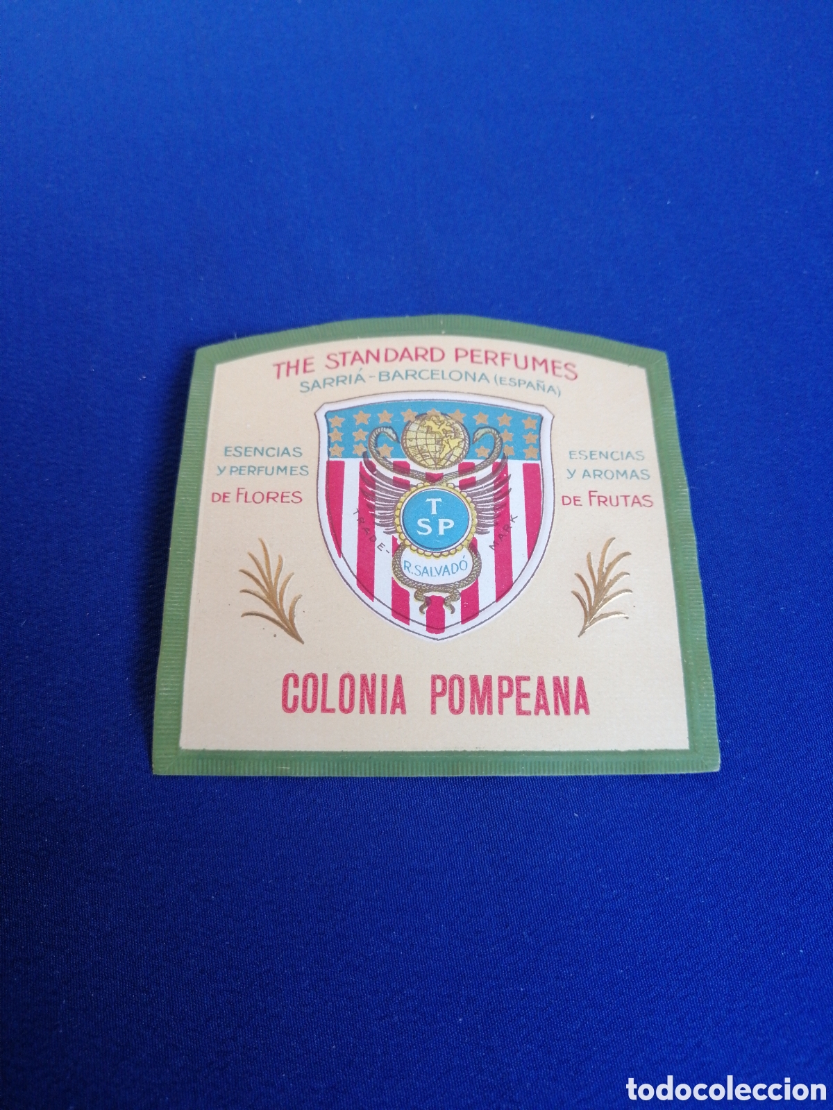 Etiquetas antiguas: THE STANDARD PERFUMES SARRIA(BARCELONA) COLONIA POMPEANA ETIQUETA PERFUME MEDIANA ANTIGUA