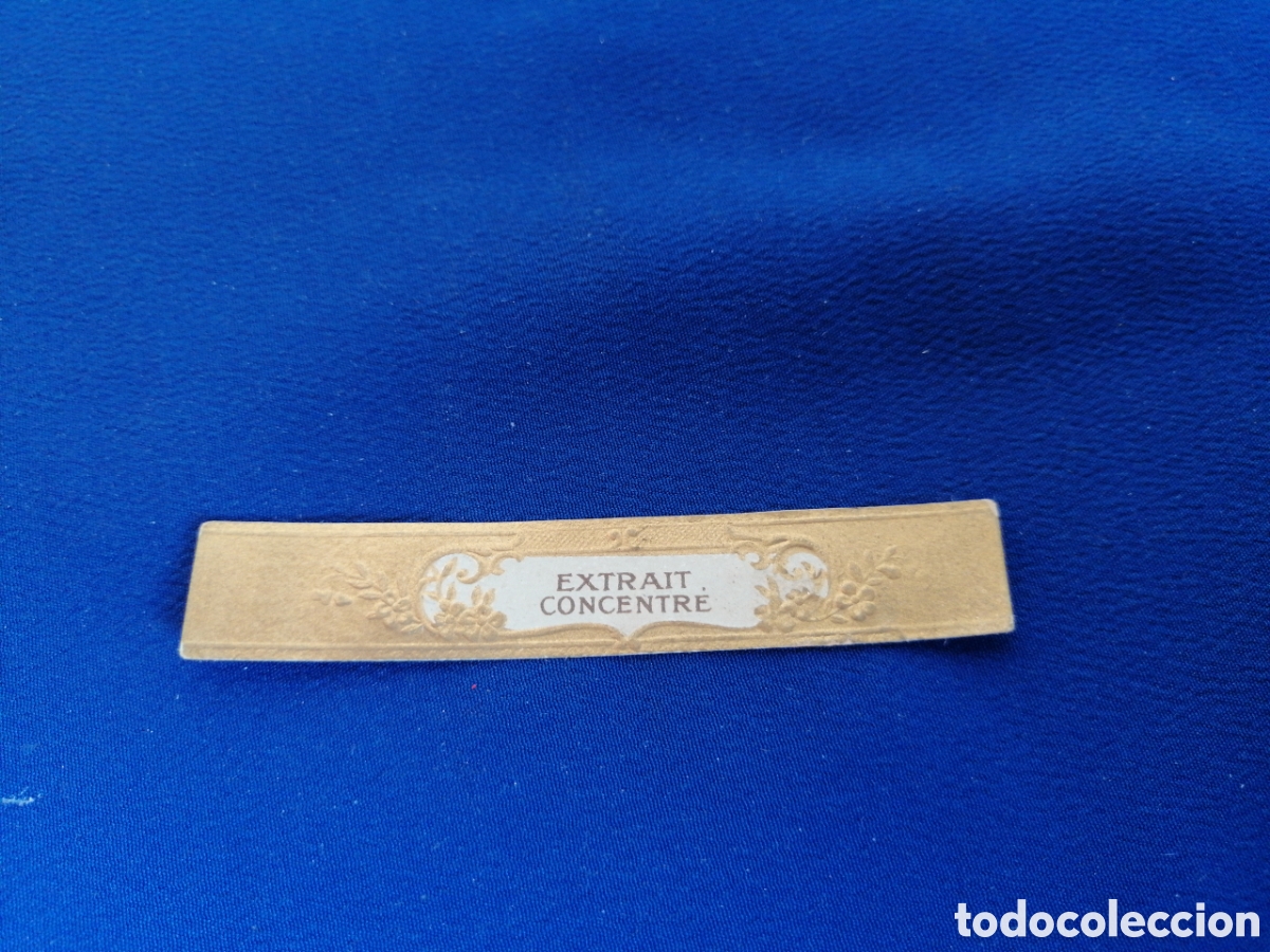 Etiquetas antiguas: ETIQUETA DE PERFUME EXTRAIT CONCENTRE ETIQUETA ANTIGUA