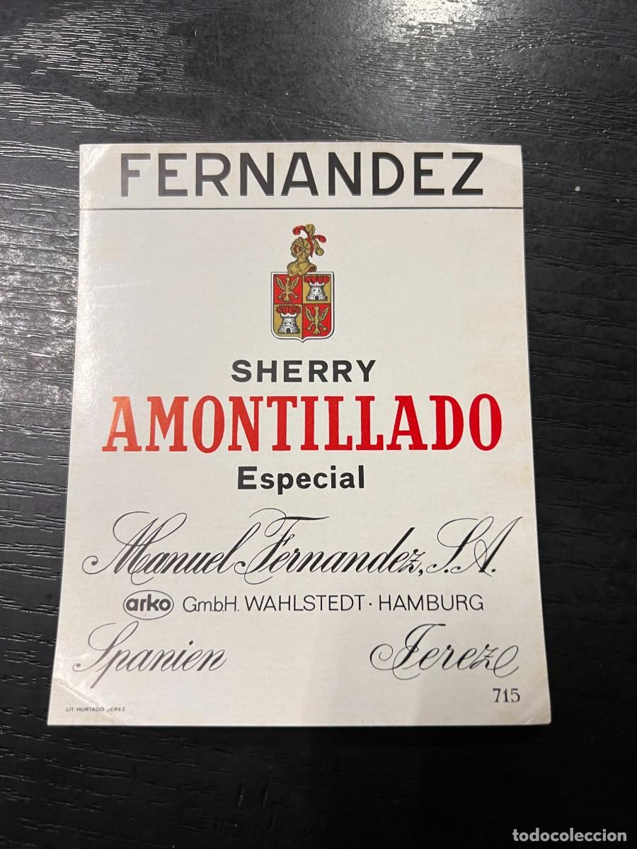 Etiquetas antiguas: ETIQUETA DE VINO. AMONTILLADO ESPECIAL. SHERRY. FERNANDEZ. MEDIDAS APROX.: 13 X 10 CM