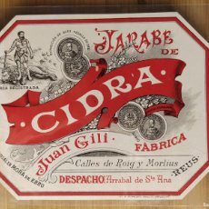 Etiquetas antiguas: JARABE DE CIDRA - JUAN GILI FABRICA - REUS - ETIQUETA ANTIGUA -VER FOTOS-(108.295)