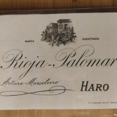 Etiquetas antiguas: HARO - RIOJA PALOMAR - ARTURO MARCELINO - ETIQUETA ANTIGUA -VER FOTOS-(108.303)