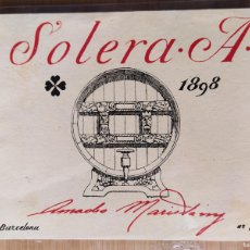 Etiquetas antiguas: SOLERA A .- AMADEO MARISTANY - BARCELONA - ETIQUETA ANTIGUA -VER FOTOS-(108.306)