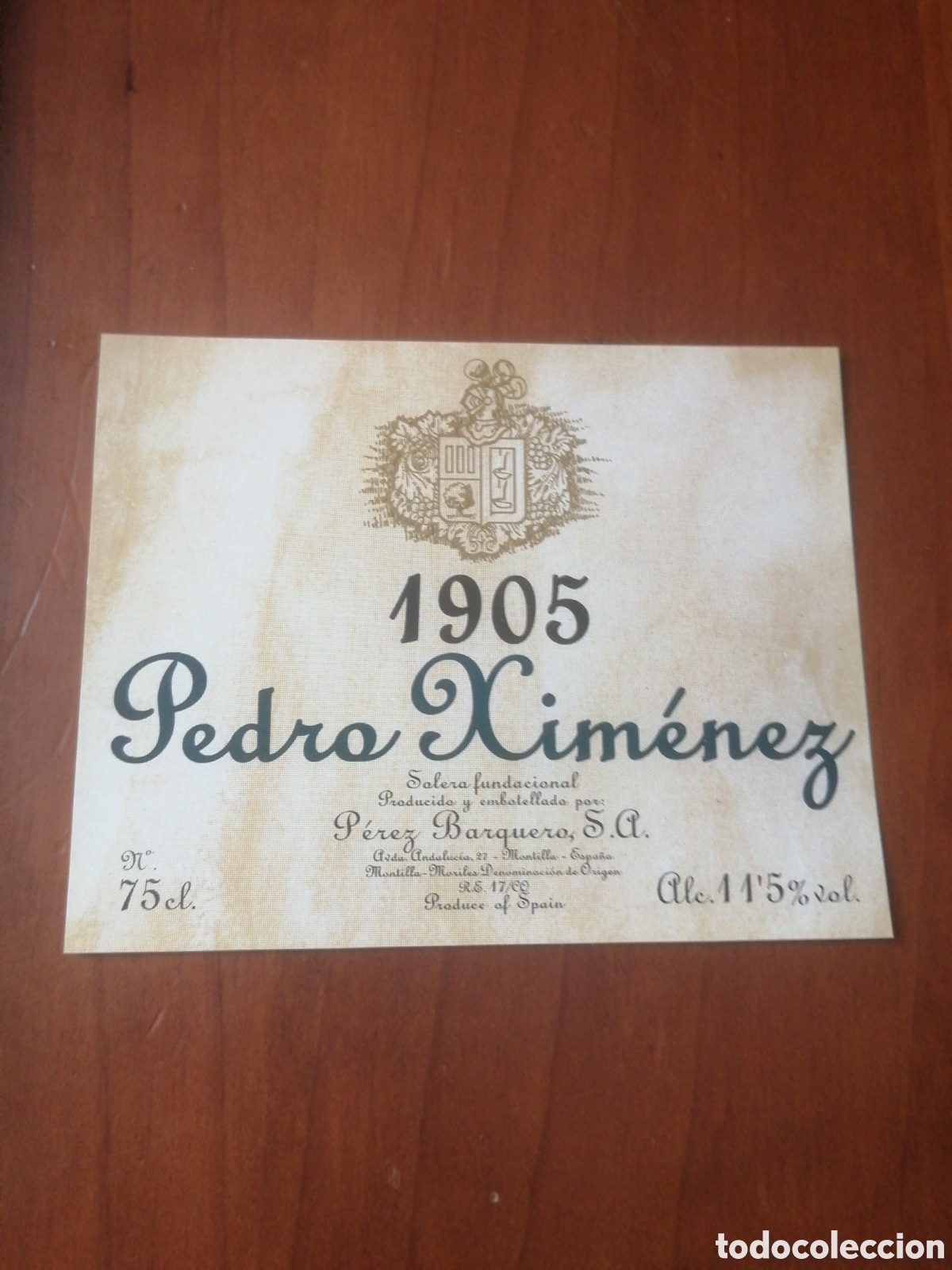 Etiquetas antiguas: ETIQUETA 1905 PEDRO XIMENEZ - Foto 1