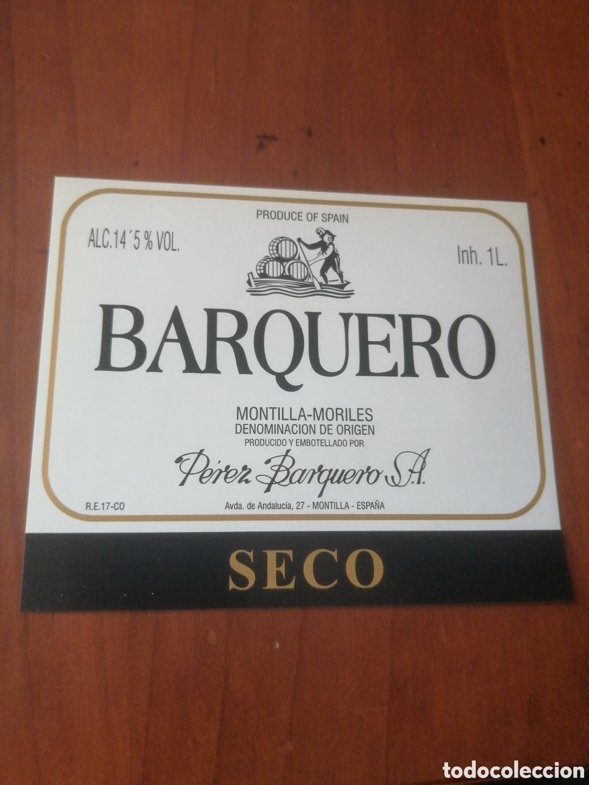 Etiquetas antiguas: ETIQUETA BARQUERO SECO - Foto 1