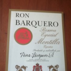 Etiquetas antiguas: ETIQUETA RON BARQUERO RESERVA ESPECIAL MONTILLA