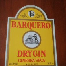 Etiquetas antiguas: ETIQUETA BARQUERO DRY GIN GINEBRA SECA