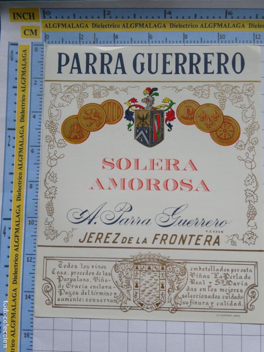 Etichette antiche: ETIQUETA DE BEBIDAS. VINO LICORES. SOLERA AMOROSA PARRA GUERRERO. 162