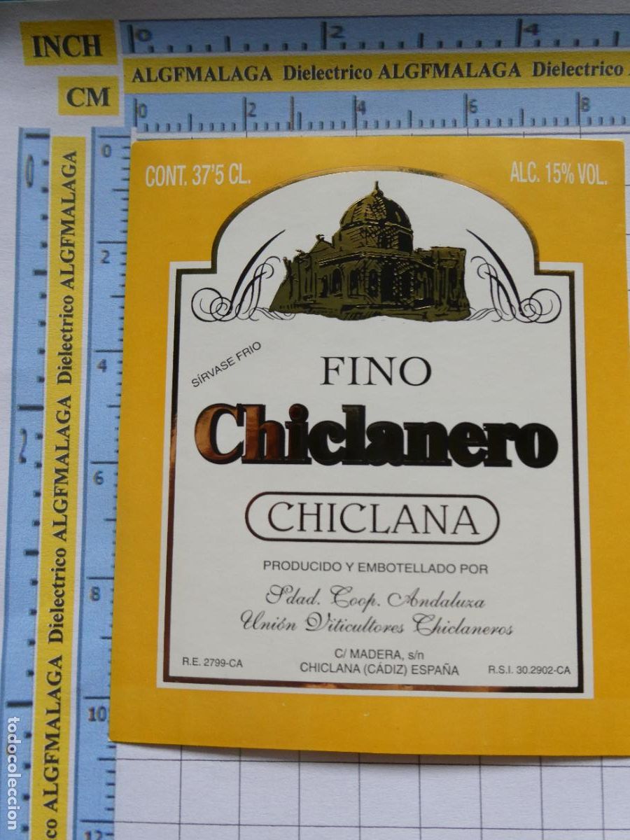 Etichette antiche: ETIQUETA DE BEBIDAS. VINO LICORES. FINO CHICLANERO CHICLANA C&Aacute;DIZ. 169