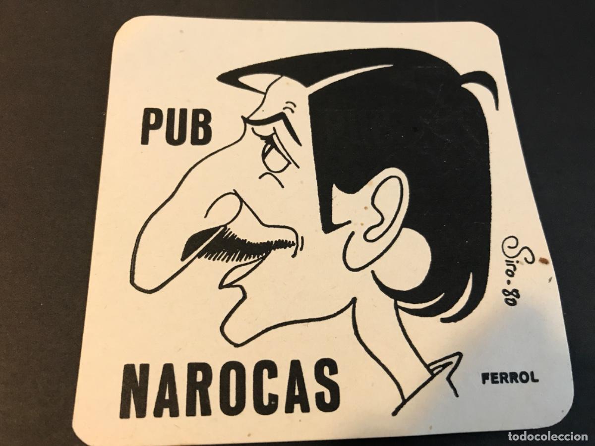Old Labels: POSAVASOS. PUB NAROCAS. FERROL. 11 X 11 cm. DIBUJANTE: SIRO, 1980