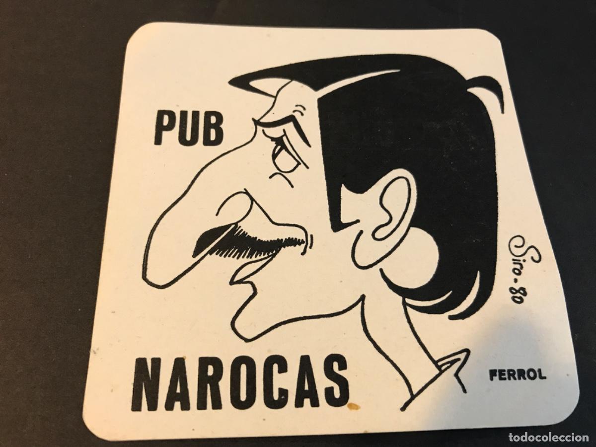 Etichette antiche: POSAVASOS. PUB NAROCAS. FERROL. 11 X 11 cm. DIBUJANTE: SIRO, 1980