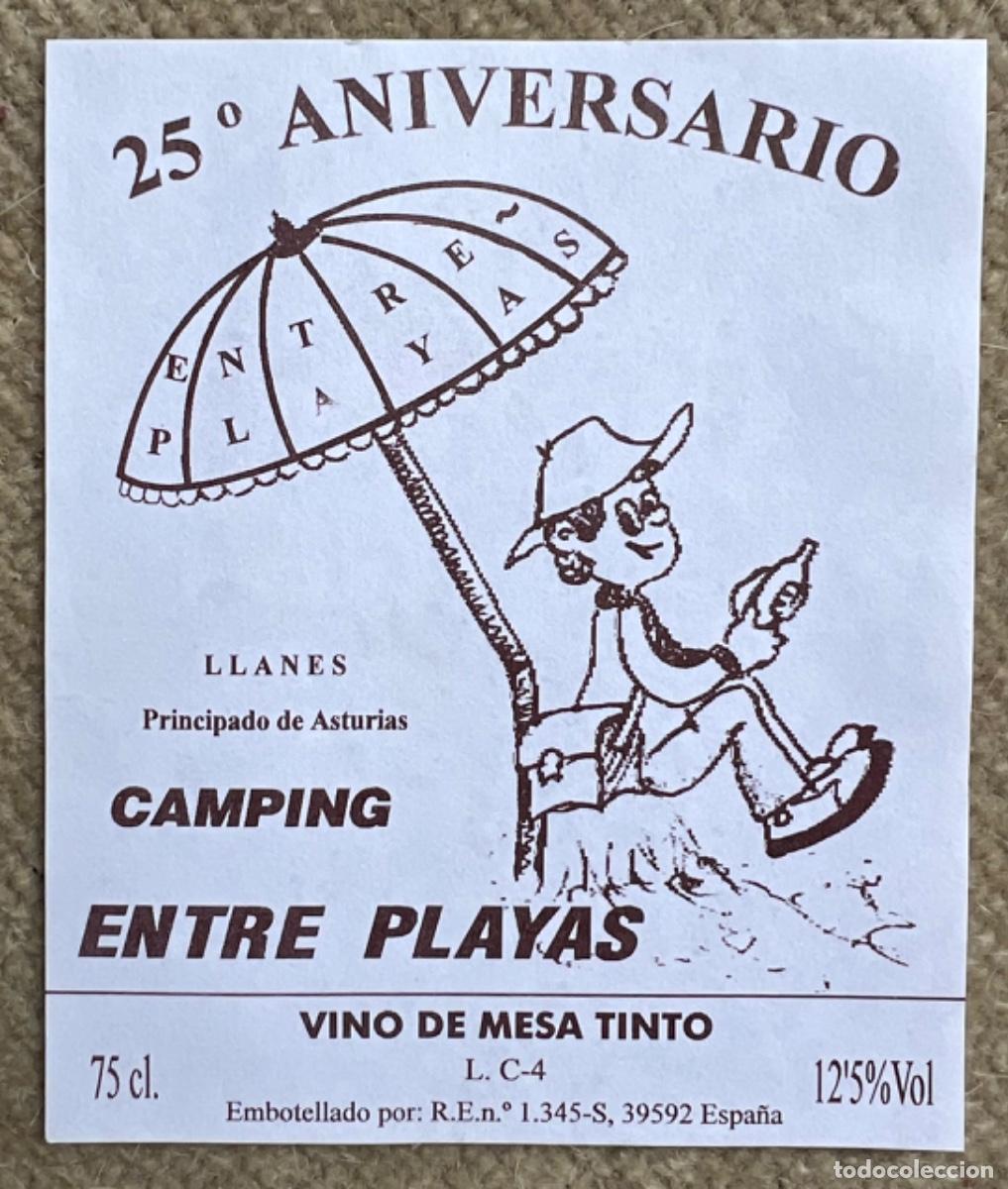 Etiquetas antiguas: Etiqueta vino de mesa - 25&deg; Aniversario Camping Entre Playas - LLanes (Asturias)
