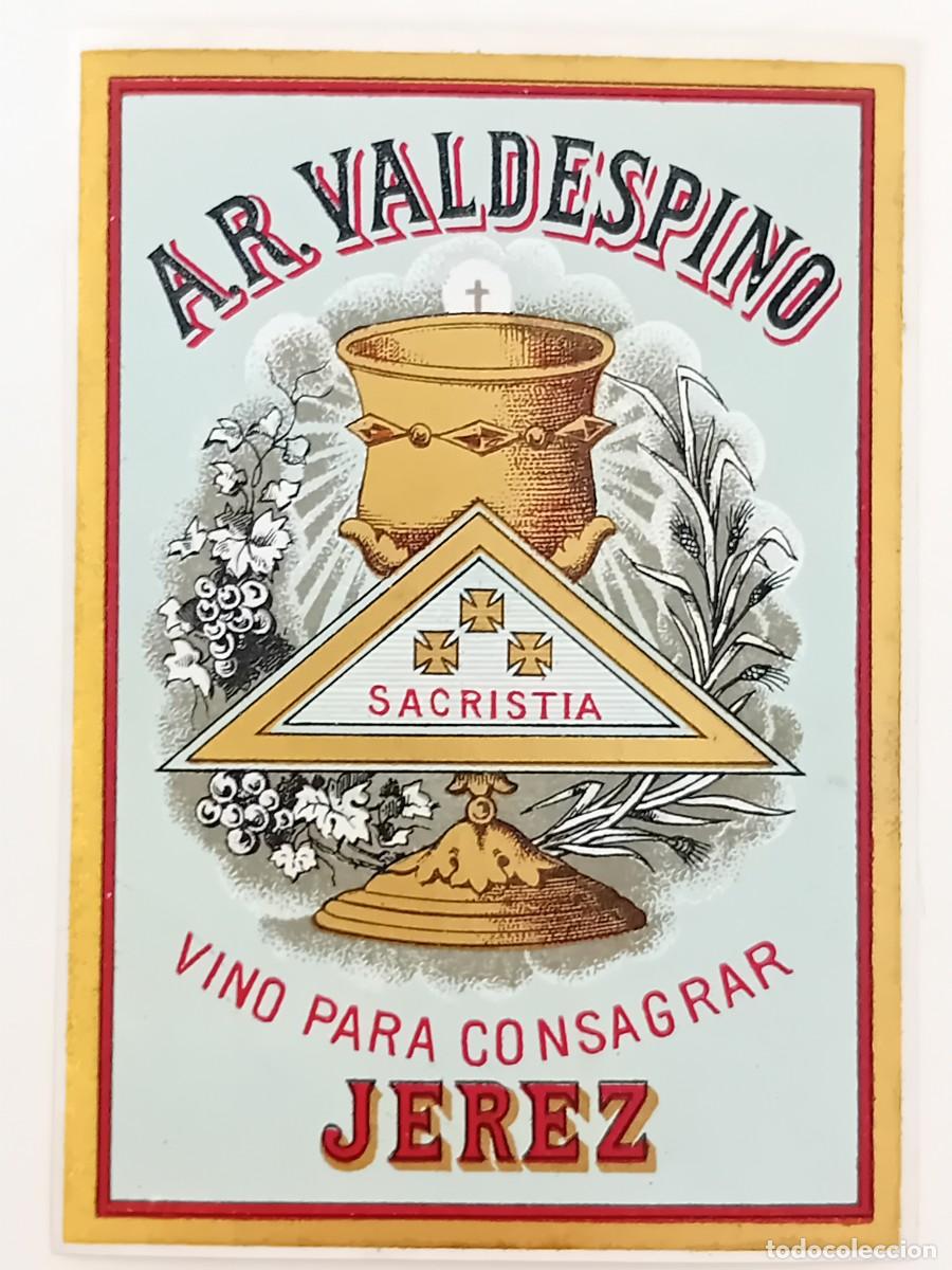 Etiquetas antiguas: ETIQUETA JEREZ DE LA FRONTERA VINO PARA CONSAGRAR VALDESPINO.