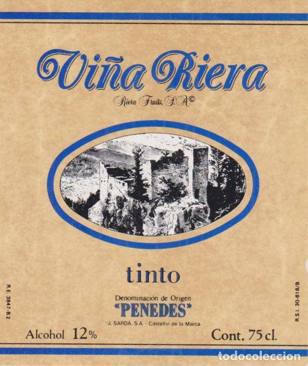 Etiquetas antiguas: ETIQUETA DE VINO TINTO VI&Ntilde;A RIERA &ndash; PENEDES D.O. - J.SADA &ndash; CASTELLVI DE LA MARCA