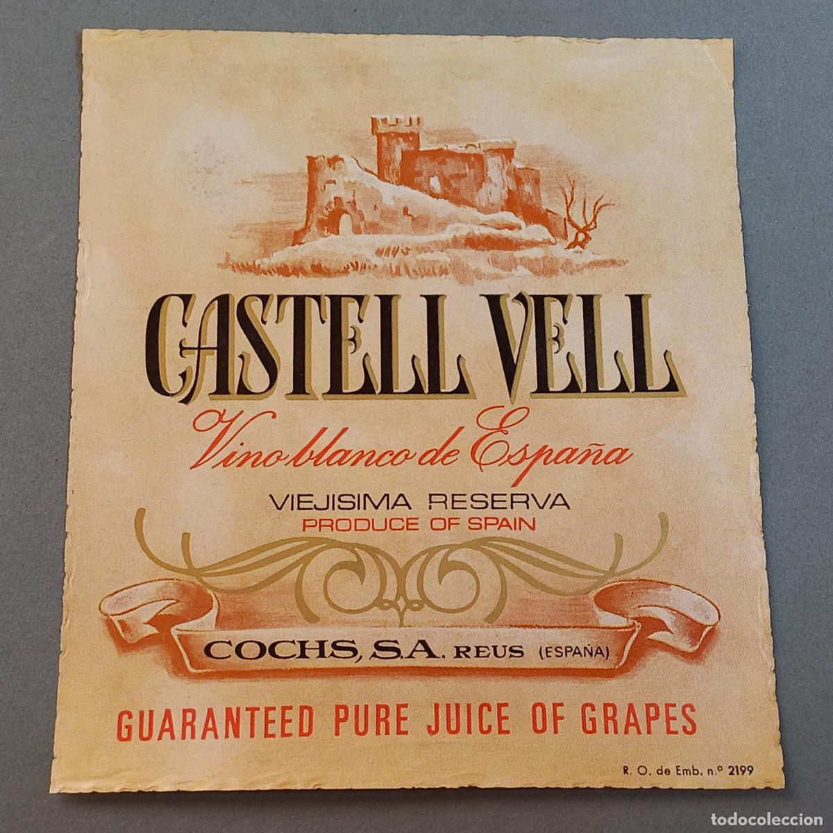 Old Labels: Antigua etiqueta de vino CASTELL VELL, blanco viej&iacute;sima reserva COCHS, Reus - Tarragona, a&ntilde;os 70