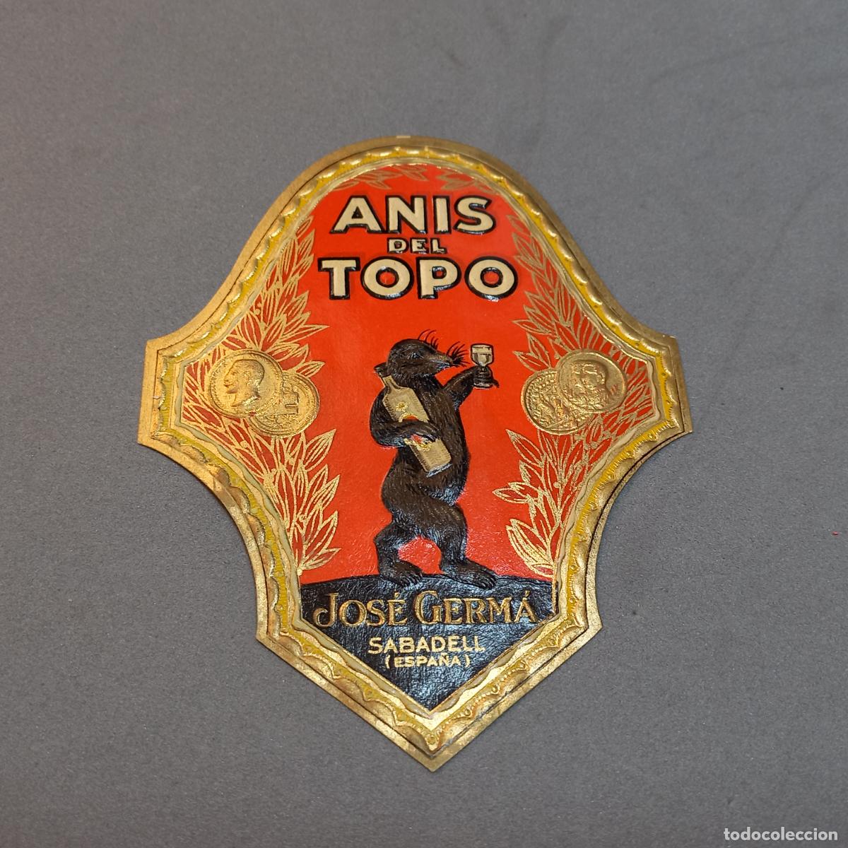 Old Labels: Antigua etiqueta de An&iacute;s del TOPO Jos&eacute; Germ&aacute;, Sabadell - Barcelona, a&ntilde;os 60 - 70