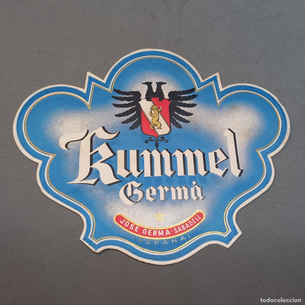 Old Labels: Antigua etiqueta de licor KUMMEL Jos&eacute; Germ&aacute;, Sabadell - Barcelona, a&ntilde;os 60 - 70