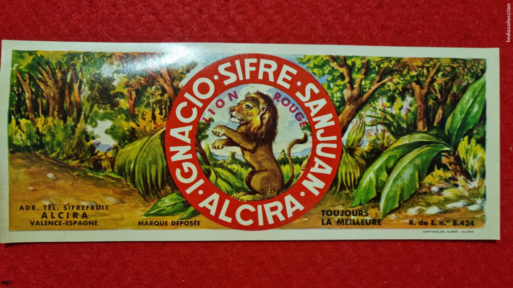 Old Labels: CARTEL ITO ETIQUETA NARANJAS IGNACIO SIFRE SANJUAN ALCIRA ALARGADA LEON ORIGINAL K16