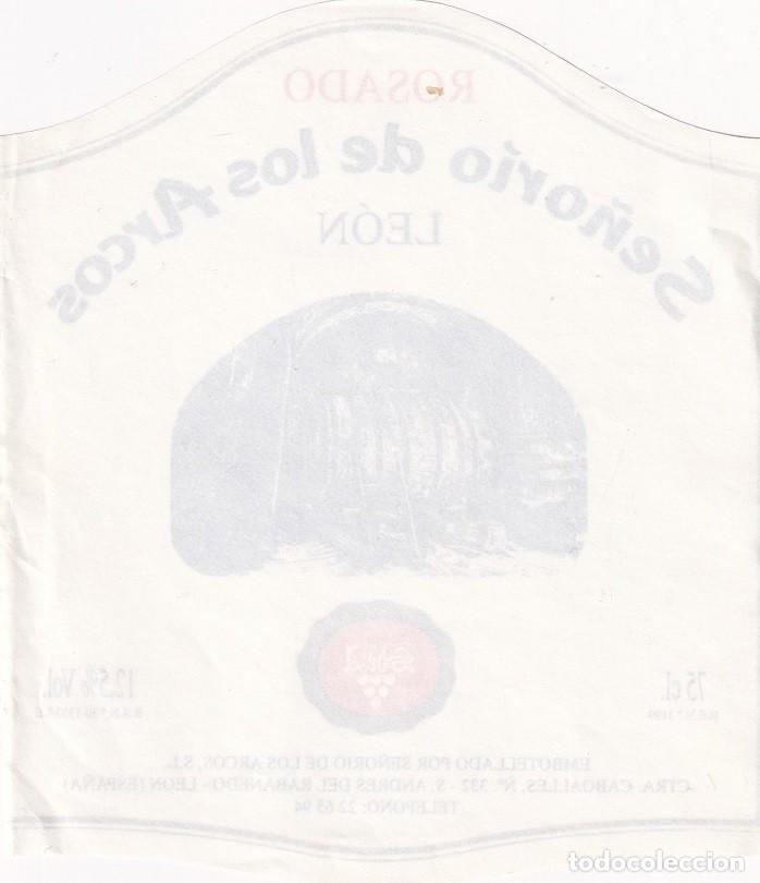 Etiquetas antiguas: Se&ntilde;or&iacute;o de los Arcos - Rosado / S. Andr&eacute;s del Rabanedo (Le&oacute;n) - Foto 2