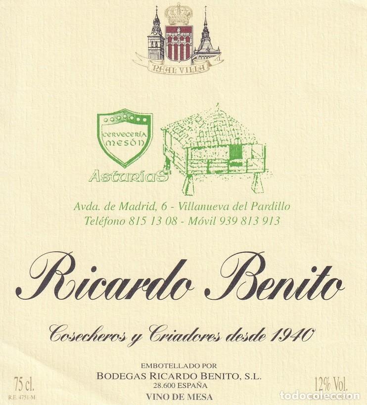 Etiquetas antiguas: Bodegas Ricardo Benito Vino de mesa / Real Villa Cervecer&iacute;a Mes&oacute;n Asturias - Villanueva del Pardillo