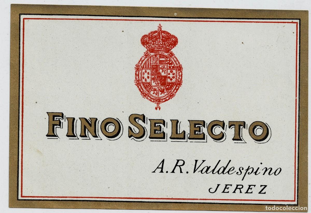 Etiquetas antiguas: ETIQUETA VINO FINO SELECTO A.R. VALDESPINO. ET-034 ,4