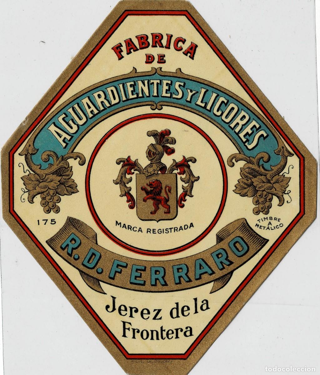 Etiquetas antiguas: ETIQUETA VINO AGUARDIENTES Y LICORES R.D. FERRARO. ET-041 ,4