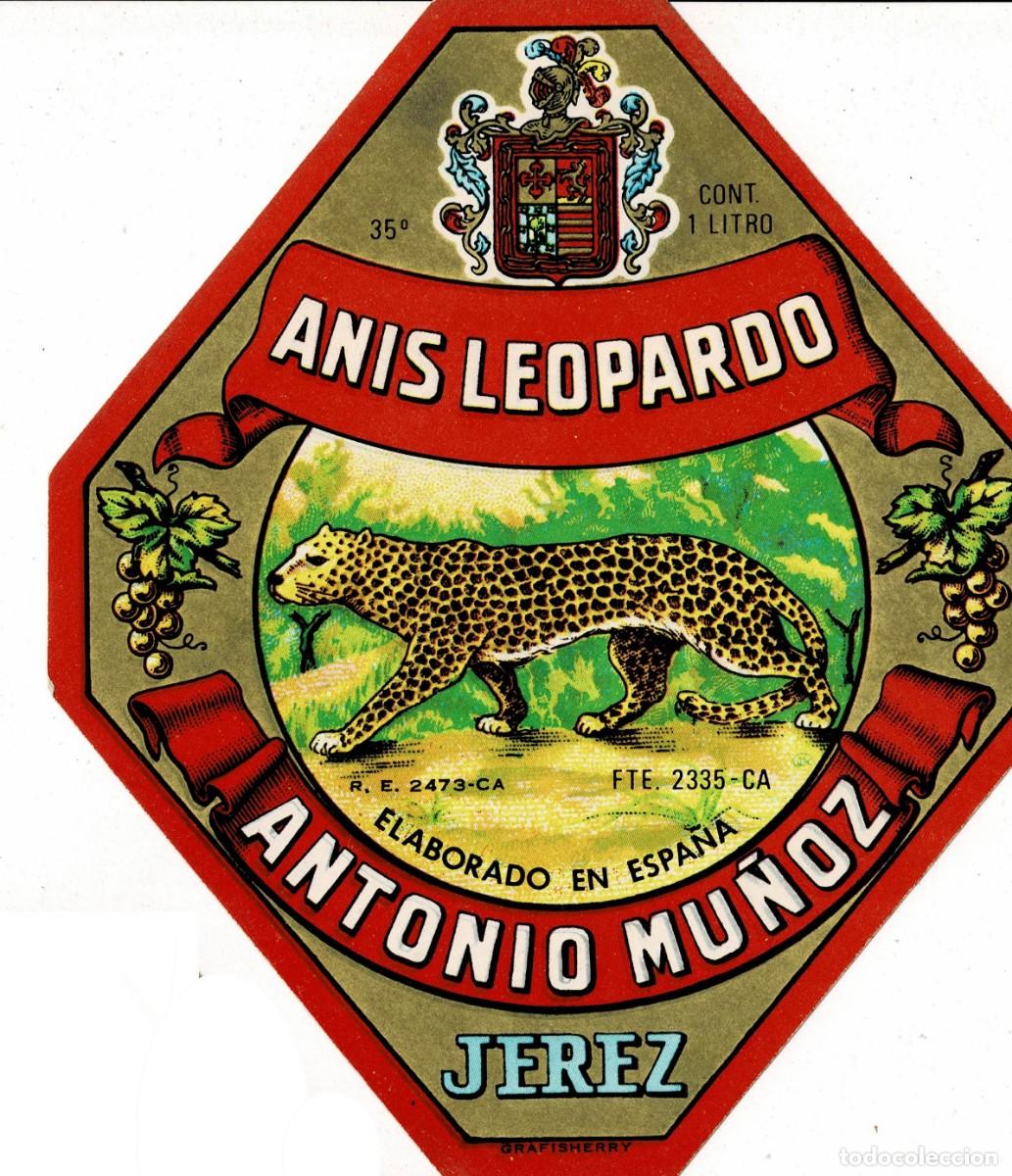 Etiquetas antiguas: ETIQUETA ANIS LEOPARDO ANTONIO MU&Ntilde;OZ. ET-055 ,5