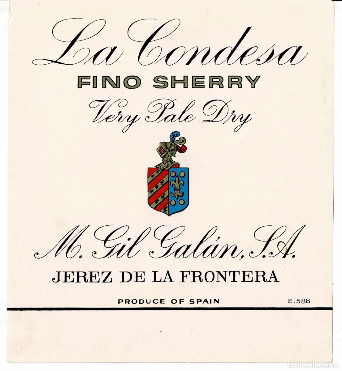 Etiquetas antiguas: ETIQUETA VINO LA CONDESA FINO SHERRY VERY PALE DRY. M. GIL GALAN S.A. ET-067 ,10