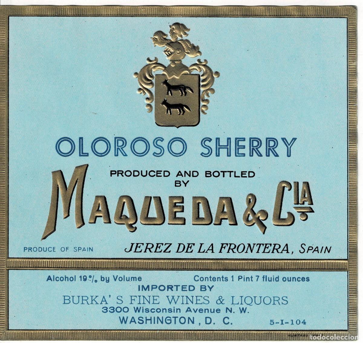 Etiquetas antiguas: ETIQUETA VINO OLOROSO SHERRY. MAQUEDA & CIA. ET-076 ,7