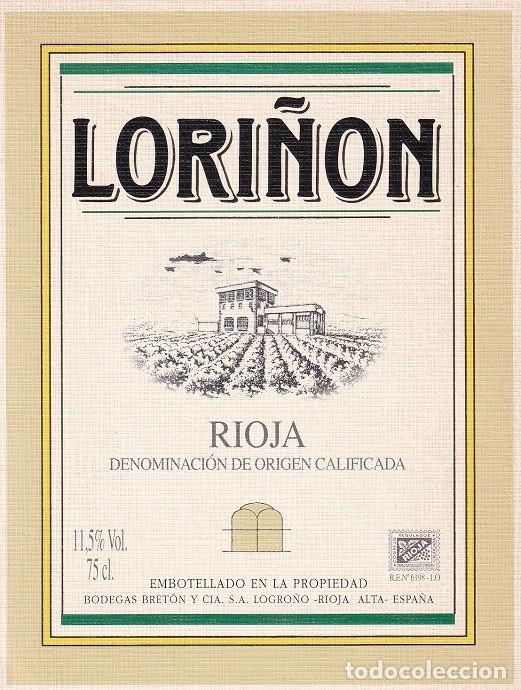 Etiquetas antiguas: Lori&ntilde;on - Rioja Denominaci&oacute;n de Origen Calificada / Bodegas Bret&oacute;n y C&iacute;a. S.A - Logro&ntilde;o &middot; Rioja Alta