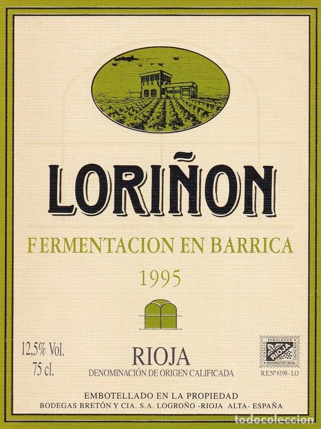 Etiquetas antiguas: Lori&ntilde;on Fermentaci&oacute;n en barrica 1995 - Rioja D. O. Calificada / Bodegas Bret&oacute;n y C&iacute;a - Logro&ntilde;o