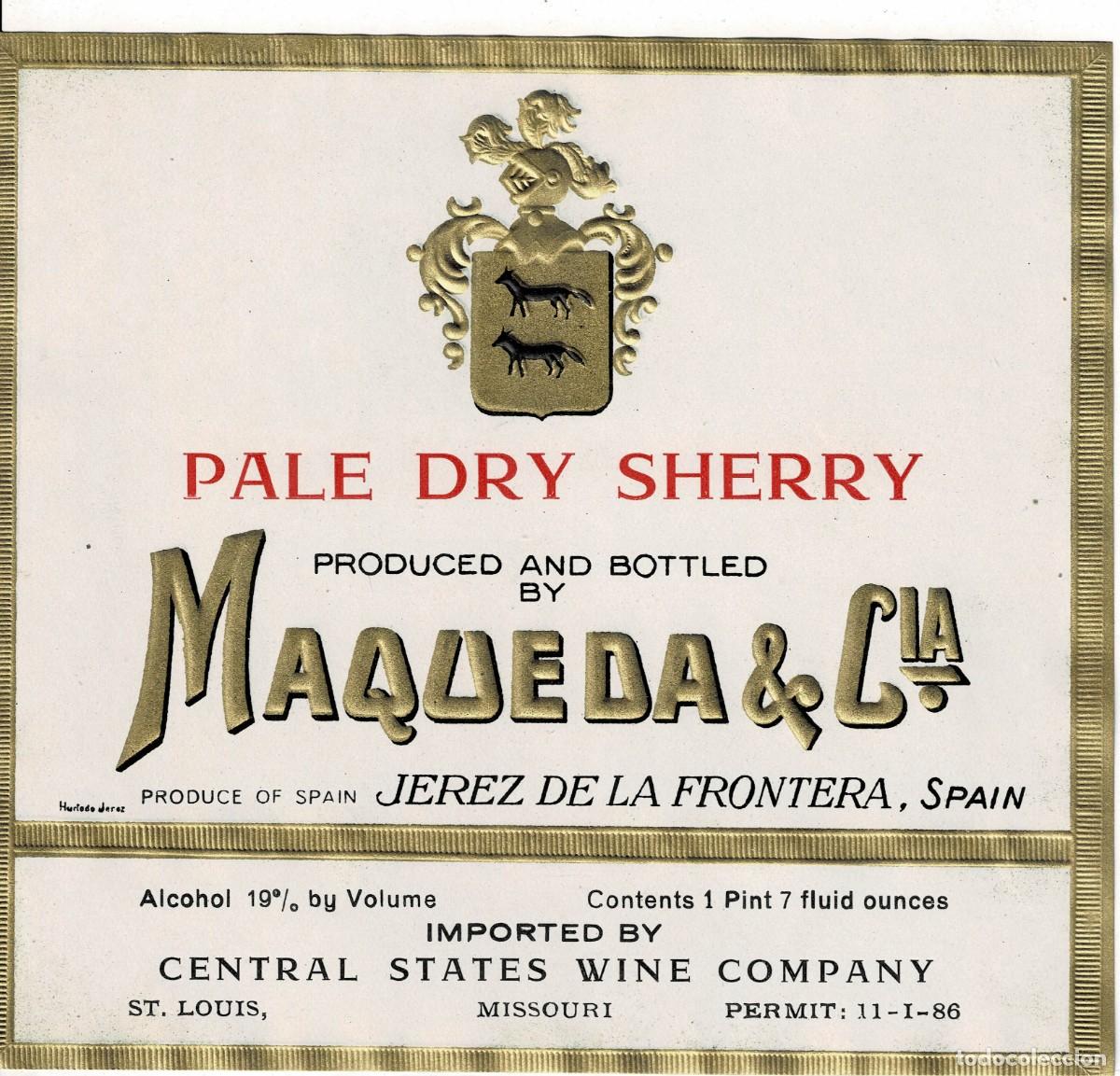 Etiquetas antiguas: ETIQUETA VINO PALE DRY SHERRY. MAQUEDA & CIA. ET-090 ,12