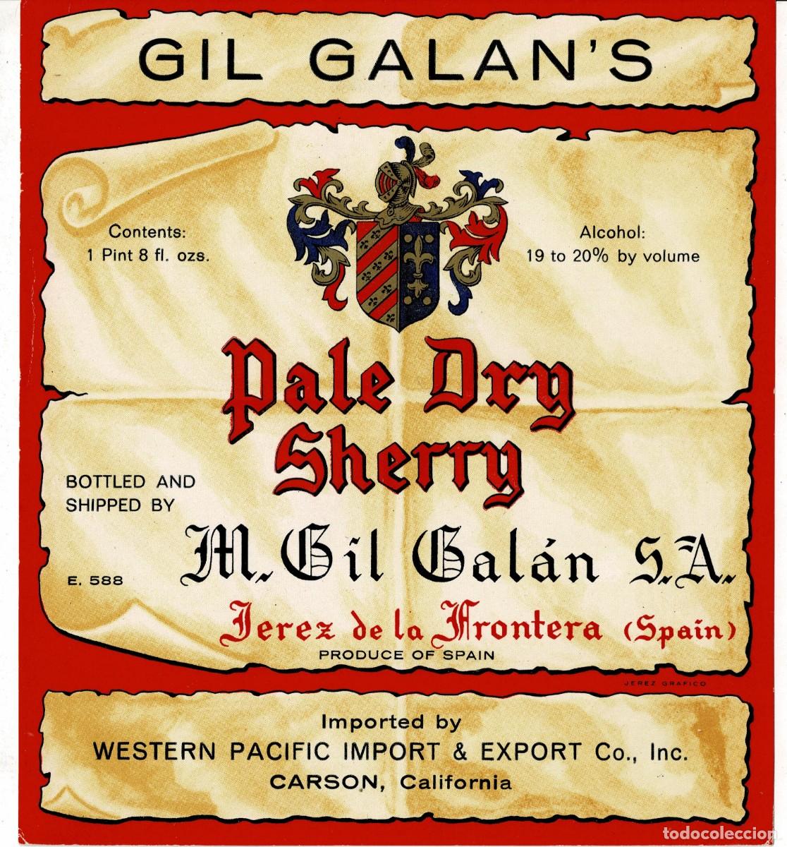 Etiquetas antiguas: ETIQUETA VINO PALE DRY SHERRY. M. GIL GALAN S.A. JEREZ. ET-141 ,3