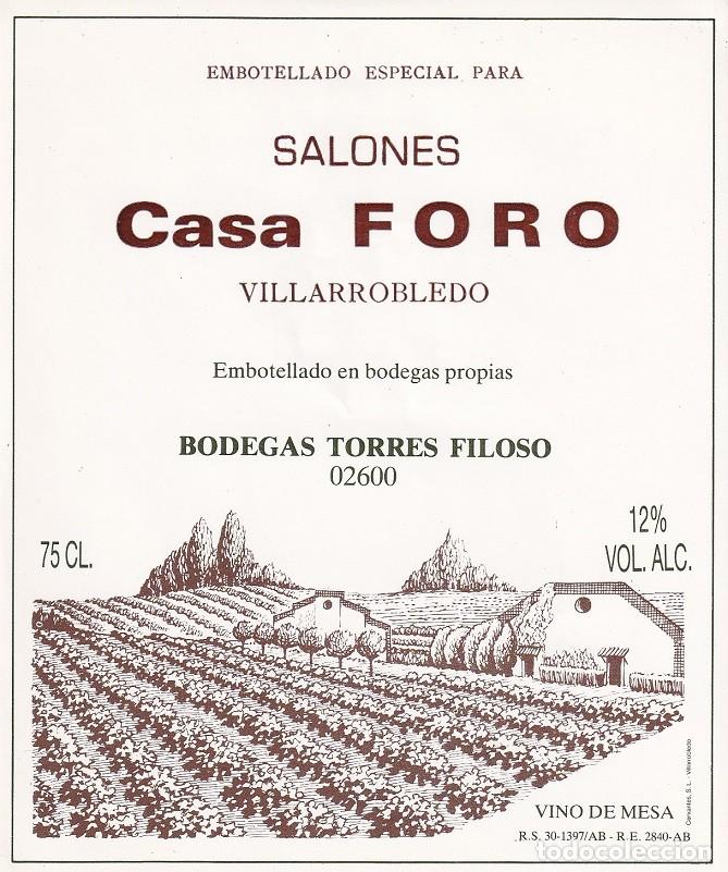 Etiquetas antiguas: Salones Casa Foro - Vino de mesa / Bodegas Torres Filoso - Villarrobledo