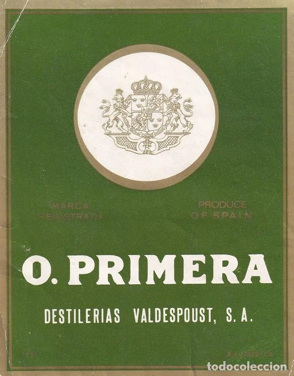 Etiquetas antiguas: O. Primera - Destiler&iacute;as Valdespoust S.A. - Foto 1