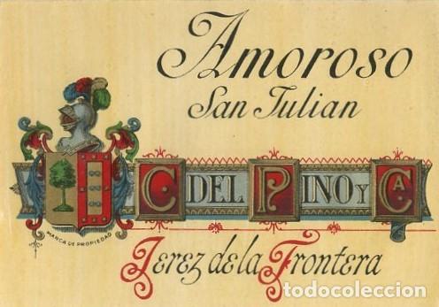 Etiquetas antiguas: ETIQUETA VINO AMOROSO SAN JULIAN. C. DEL PINO Y CA. JEREZ. ET-204 ,4