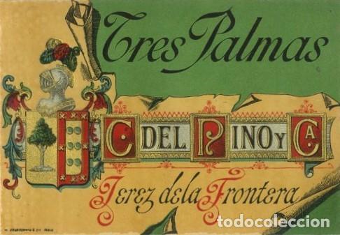 Etiquetas antiguas: ETIQUETA VINO TRES PALMAS. C. DEL PINO Y CA. JEREZ. ET-214 ,2