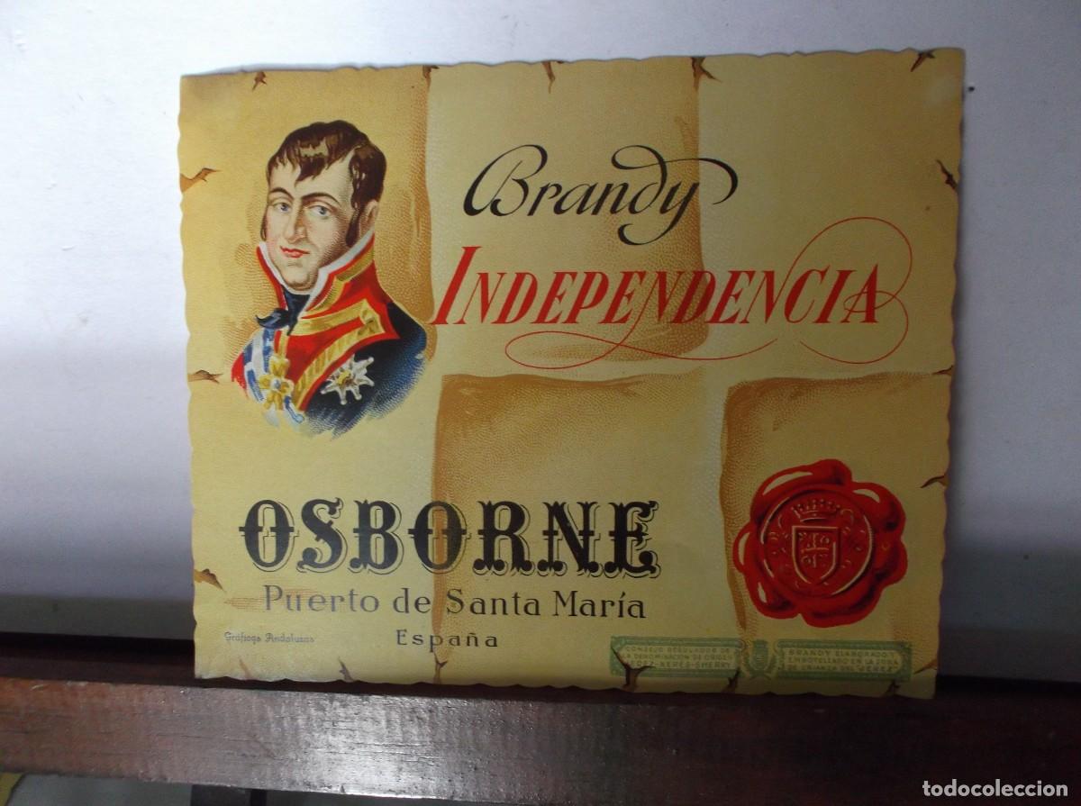 Etiquetas antiguas: BRANDY INDEPENDENCIA DE OSBORNE - PUERTO SANTA MARIA.