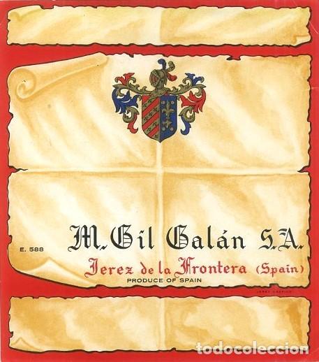 Etiquetas antiguas: ETIQUETA VINO M. GIL GALAN S.A.-JEREZ DE LA FRONTERA. ET-232 ,10