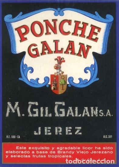 Etiquetas antiguas: ETIQUETA VINO PONCHE GALAN. M. GIL GALAN S.A. -JEREZ. ET-236 ,10