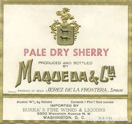 Etiquetas antiguas: ETIQUETA VINO PALE DRY SHERRY. MAQUEDA & CIA. ET-260 ,10