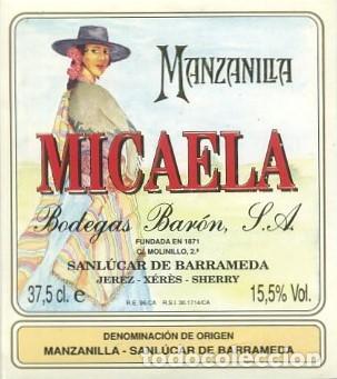 Etiquetas antiguas: ETIQUETA VINO MANZANILLA MICAELA SANLUCAR DE BARRAMEDA. ET-351 ,5