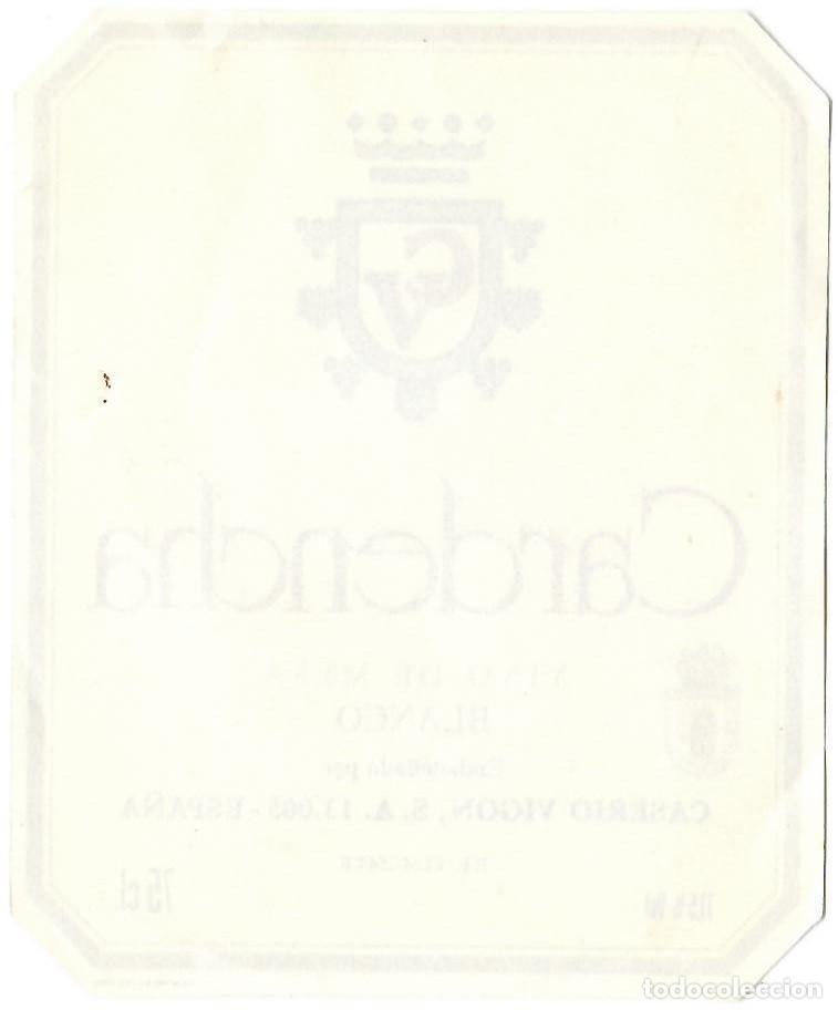 Etiquetas antiguas: Cardencha - Vino de mesa blanco / Caser&iacute;o Vig&oacute;n S.A. - Foto 2