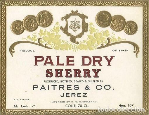 Etiquetas antiguas: ETIQUETA VINO PALE DRY SHERRY. PAITRES & CO. JEREZ. ET-439 ,2