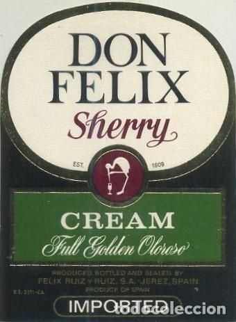Etiquetas antiguas: ETIQUETA VINO CREAM FULL GOLDEN OLOROSO DON FELIX SHERRY. FELIX RUIZ Y RUIZ S.A.-JEREZ. ET-497