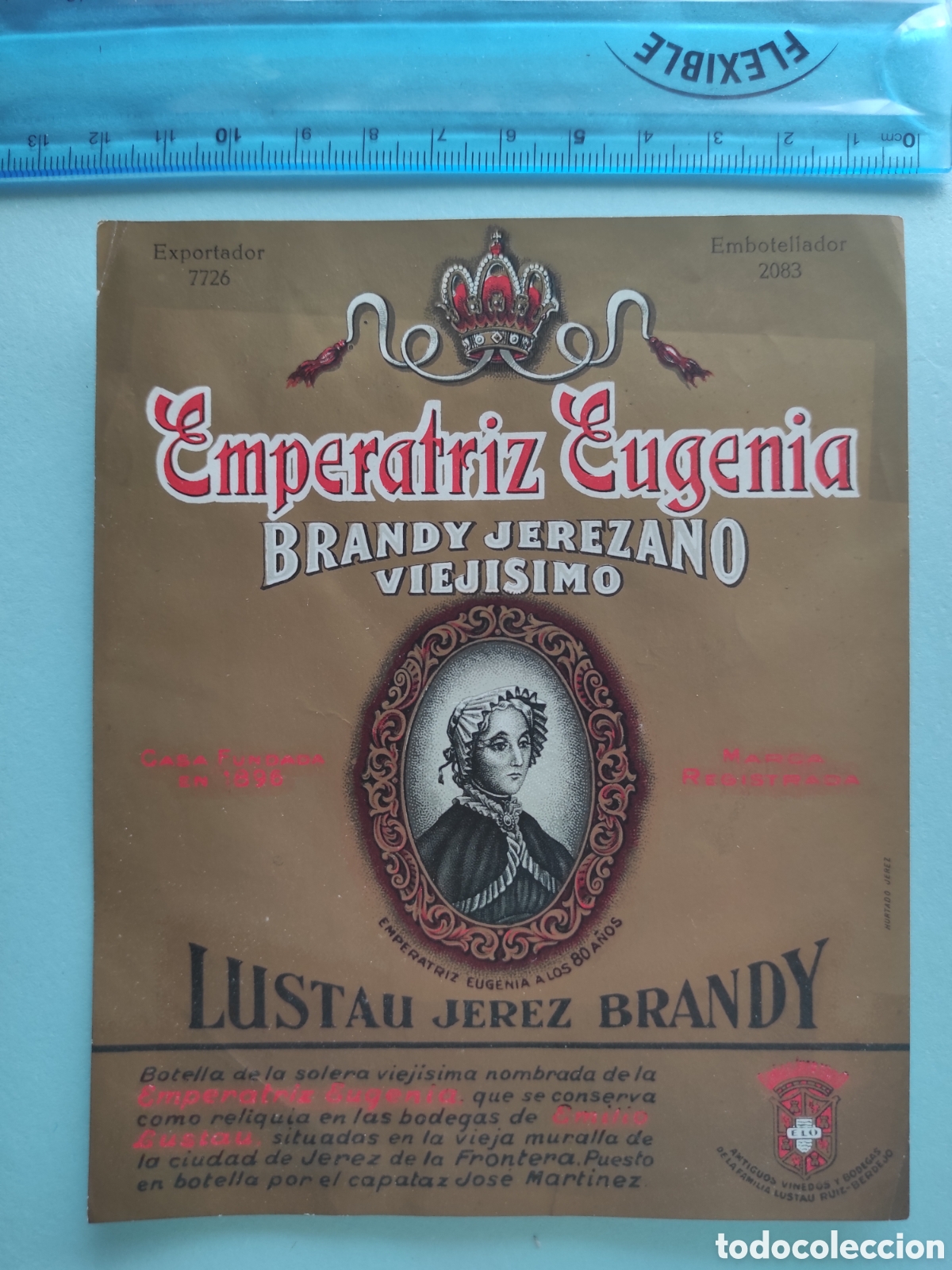 Etiquetas antiguas: ETIQUETA VINO. EMPERATRIZ EUGENIA - EMILIO LUSTAU. BRANDY JEREZANO VIEJISIMO. JEREZ.